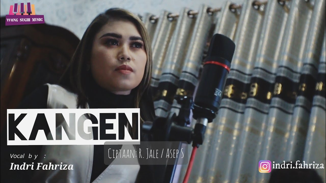 KANGEN cover WONG SUGIH MUSIC voc [INDRI FAHRIZA]