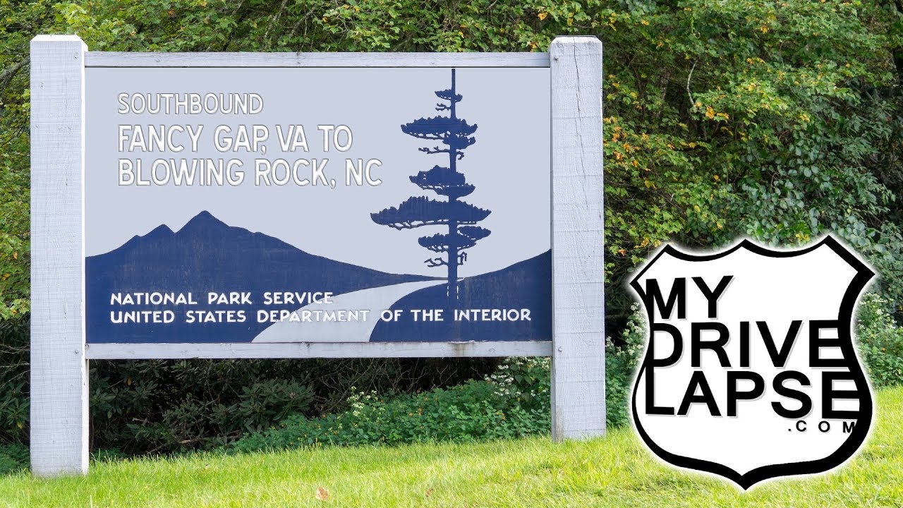Blue Ridge Parkway, Southbound: Fancy Gap, VA to Blowing Rock, NC