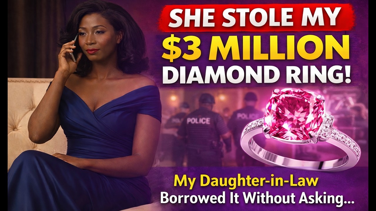 My Daughter-in-Law “Borrowed” My $3 Million Ring… So I Called the Police