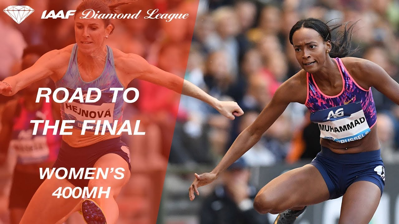 Road To The Final: Women's 400mH - IAAF Diamond League