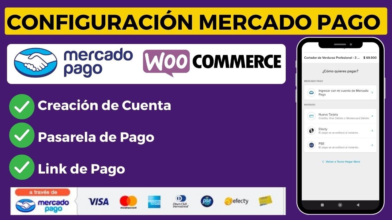 Cómo Integrar y Configurar Mercado Pago en Woocommerce (2025) | Acepta Tarjetas y Efectivo