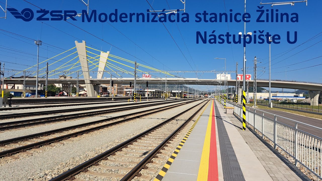 Modernizácia stanice Žilina (14.6.025) - Nástupište U
