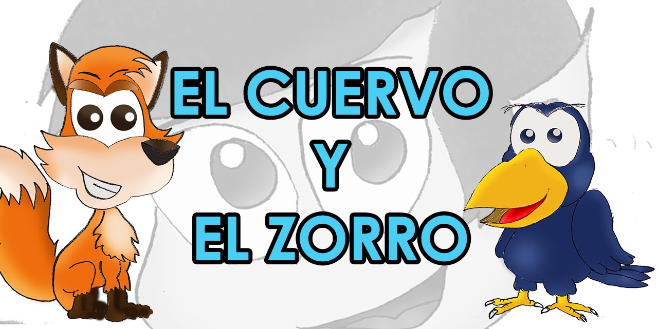 VIDEOCUENTO: LA FÁBULA DEL CUERVO y DEL ZORRO