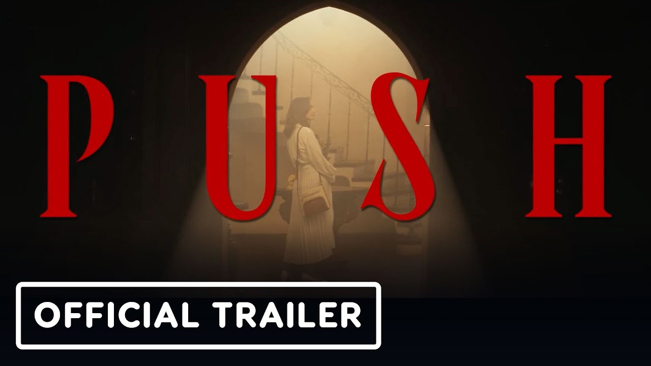 PUSH - Official Trailer | Shudder