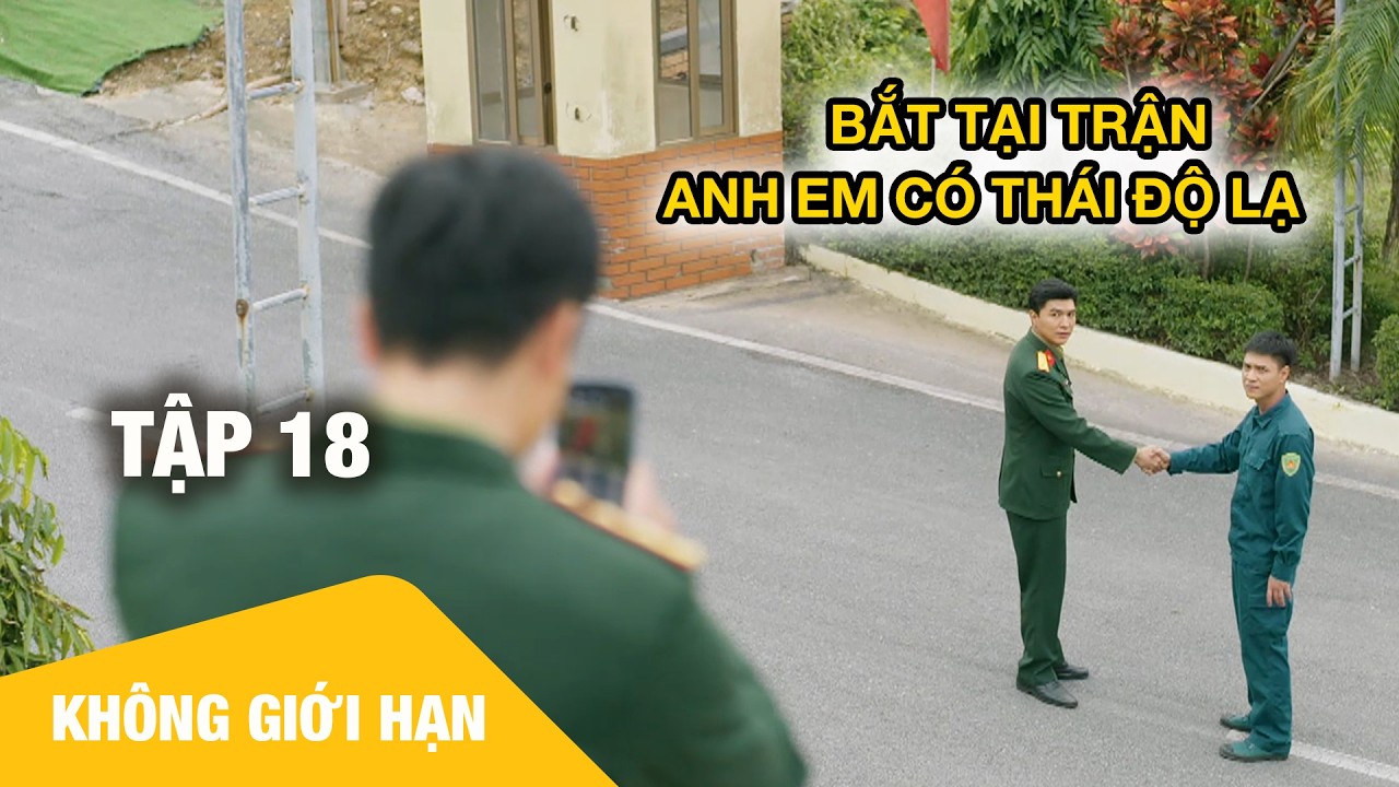 Bắt gian tại trận anh em thái độ lạ | Không Giới Hạn Tập 19
