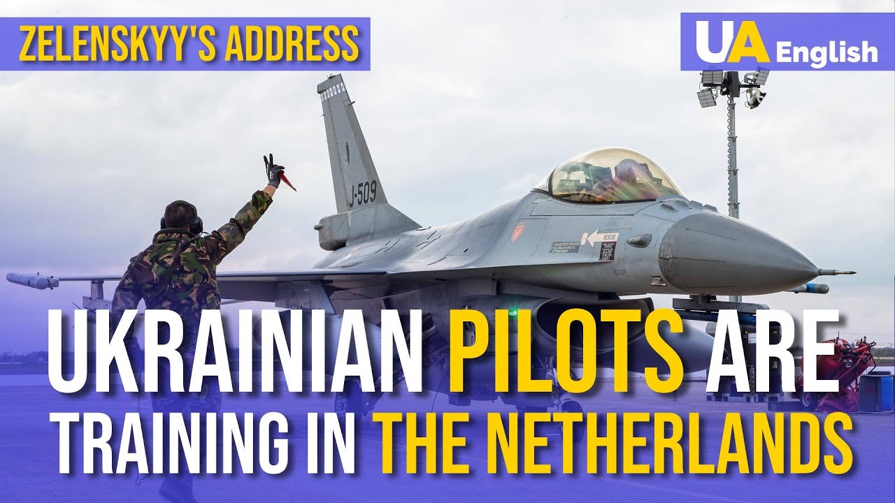 Ukrainian Pilots Are Training in the Netherlands. Zelenskyy's Address