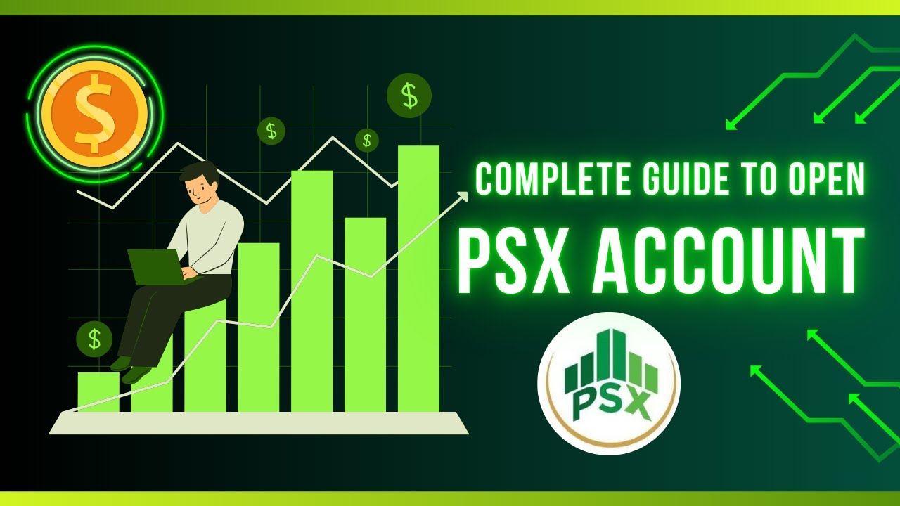 How to Open Account in PSX | Open Stock Market Account | Pakistan Stock Exchange Account