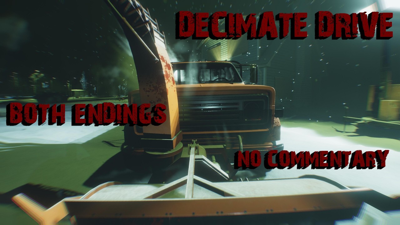 CARS ARE OUT TO GET YA! | Decimate Drive | BOTH ENDINGS | NO COMMENTARY