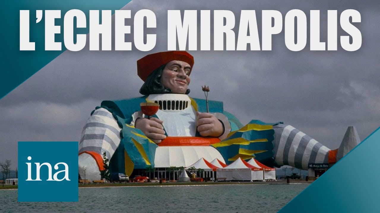 Mirapolis : des rêves plein la tête au fiasco du premier parc d’attractions français | INA Officiel