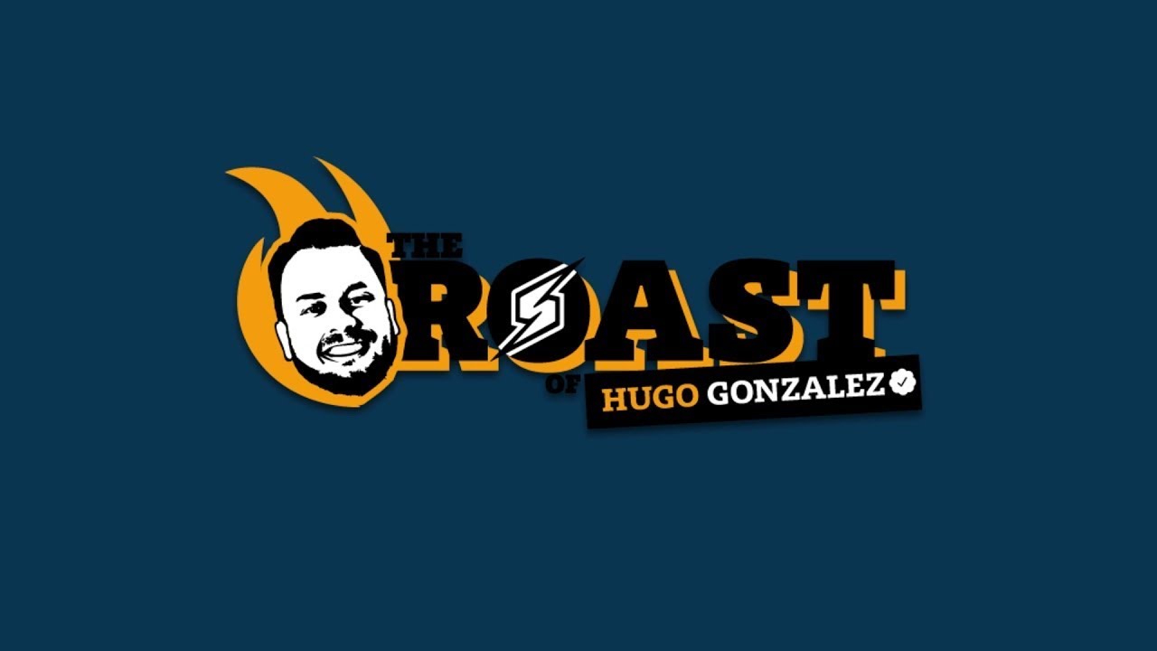 The Roast of Hugo Gonzalez Show