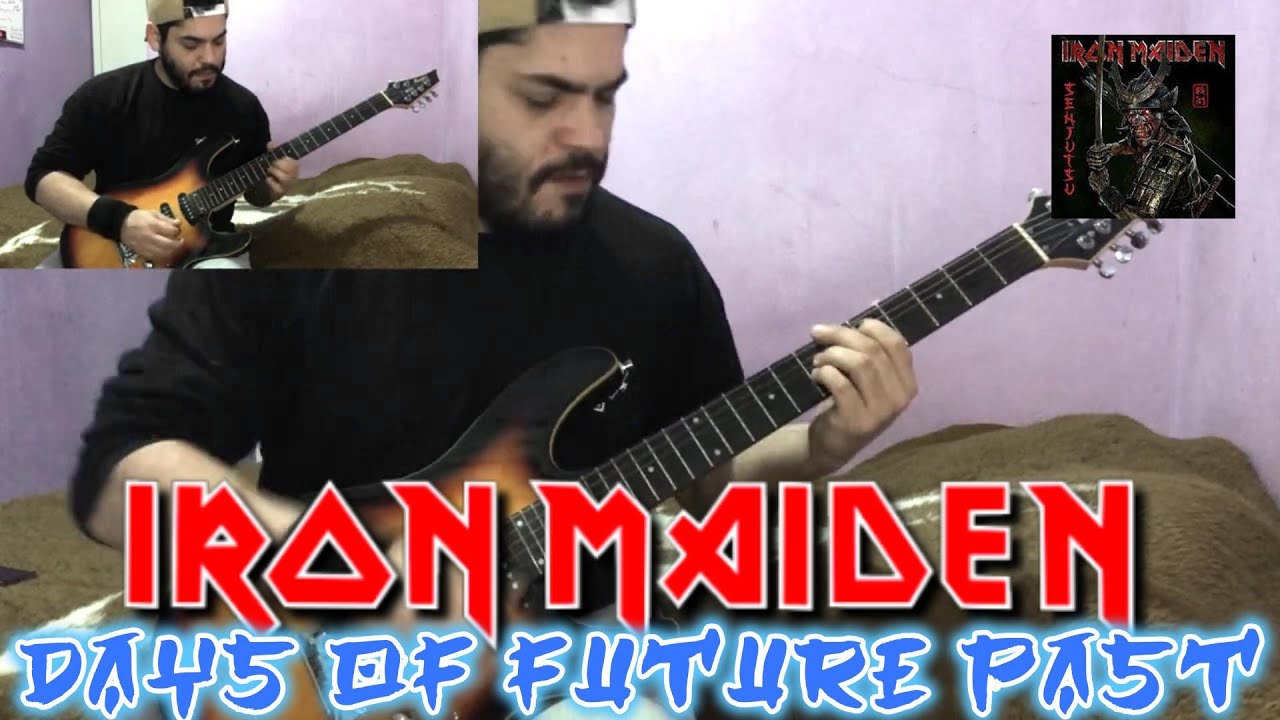 IRON MAIDEN - Days Of Future Past - FULL GUITAR COVER