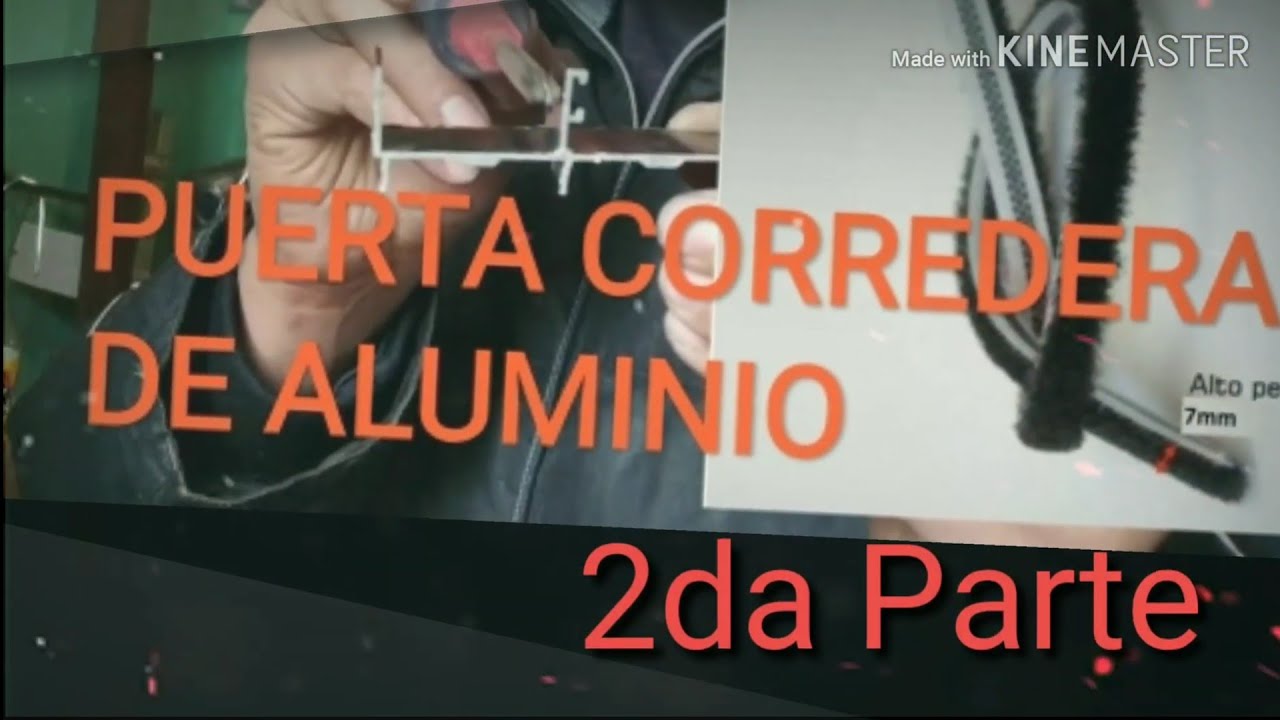 PUERTA CORREDERA DE ALUMINIO FACIL (2 parte)
