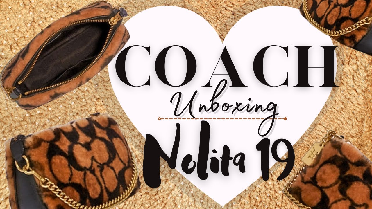 Unboxing Coach X JLO Nolita 19 - Signature Shearling - 1st Impressions