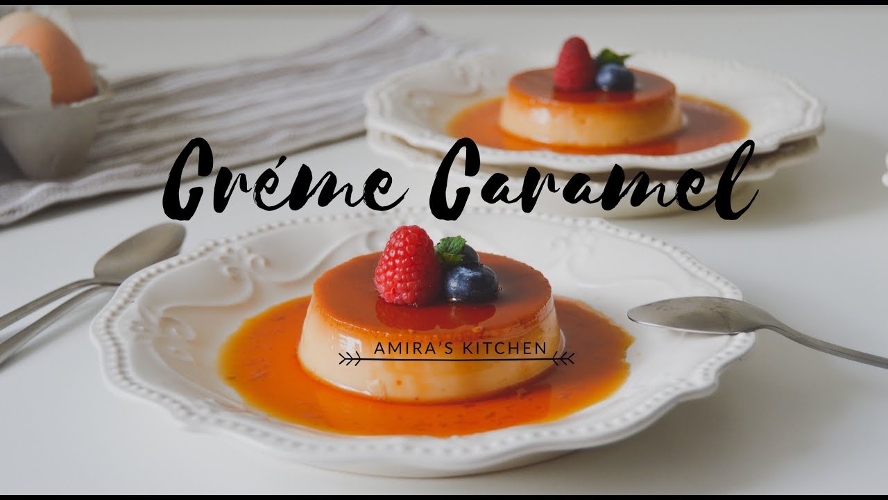 كريم كراميل  بالفرن  🍮 Crème Caramel🍮     Caramel Custard