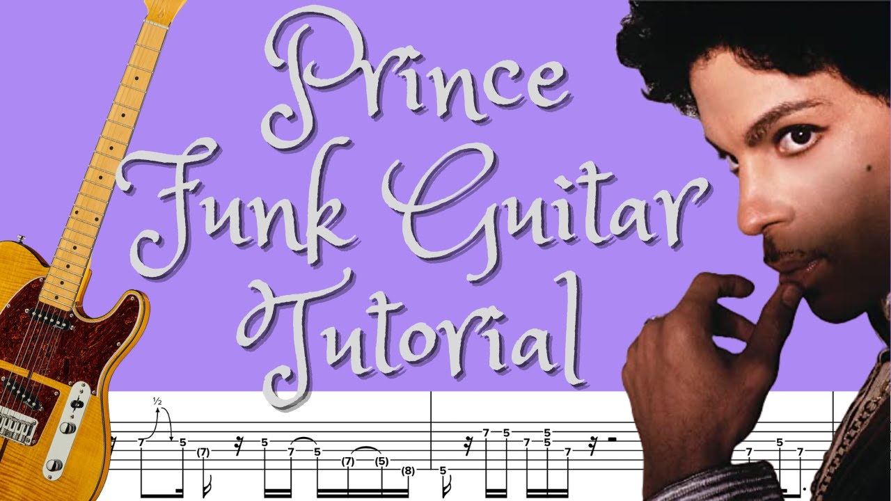 Prince Funk Guitar Lesson Illusion Coma Pimp & Circumstance