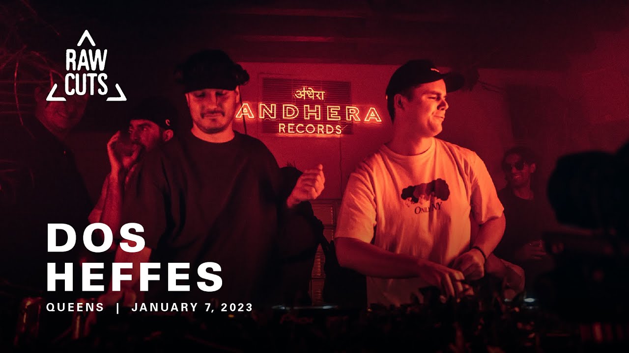 Dos Heffes | RAW CUTS