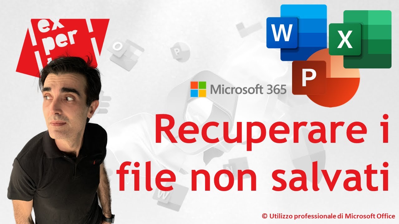 MICROSOFT 365 - TRUCCHI SEGRETI: Recuperare i file non salvati… ripristinare i dati altrimenti persi