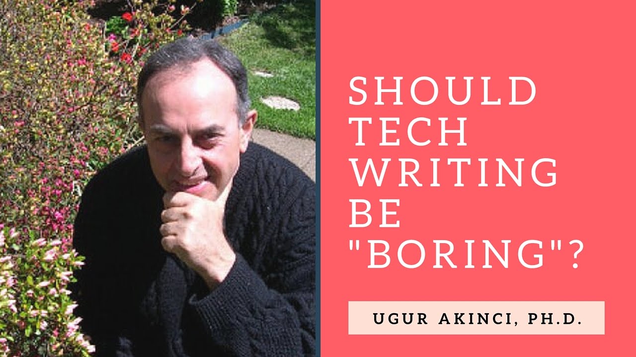 Technical Writing | Should #Technical #Writing be Boring? #techcomm
