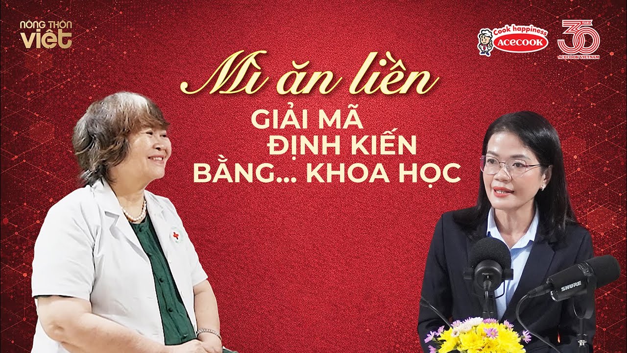 Mì ăn liền có thật sự gây hại? Giải mã định kiến bằng khoa học