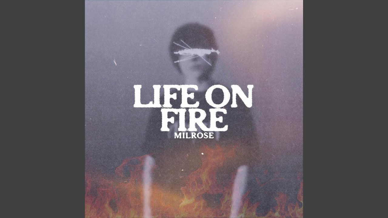 LIFE ON FIRE