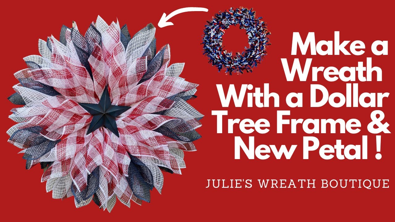 DIY Dollar Tree Flower Wreath | How to Make a Flower Wreath | Patriotic Wreath Tutorial | DIY Crafts