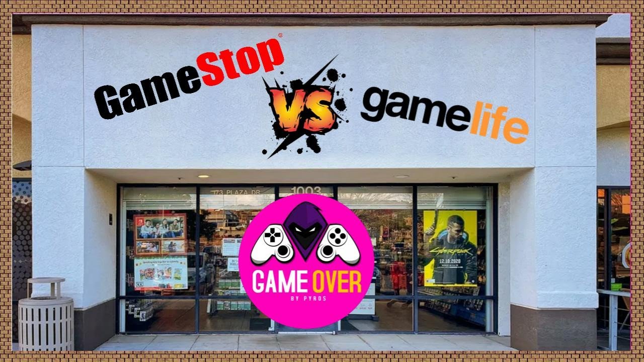 Game Stop VS Game Life