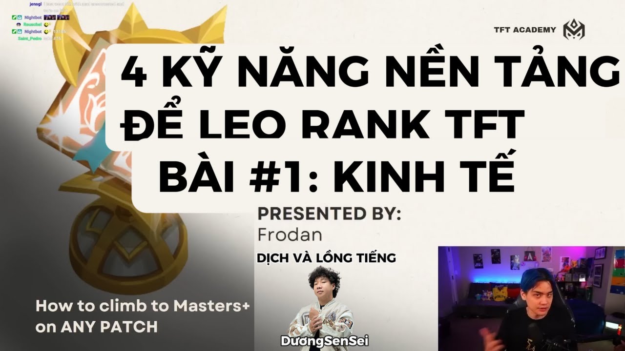 FRODAN - KỸ NĂNG NỀN TẢNG TFT - CLIP SỐ 1 - KINH TẾ ĐẠI CƯƠNG - DỊCH VÀ LỒNG TIẾNG DƯƠNG SENSEI