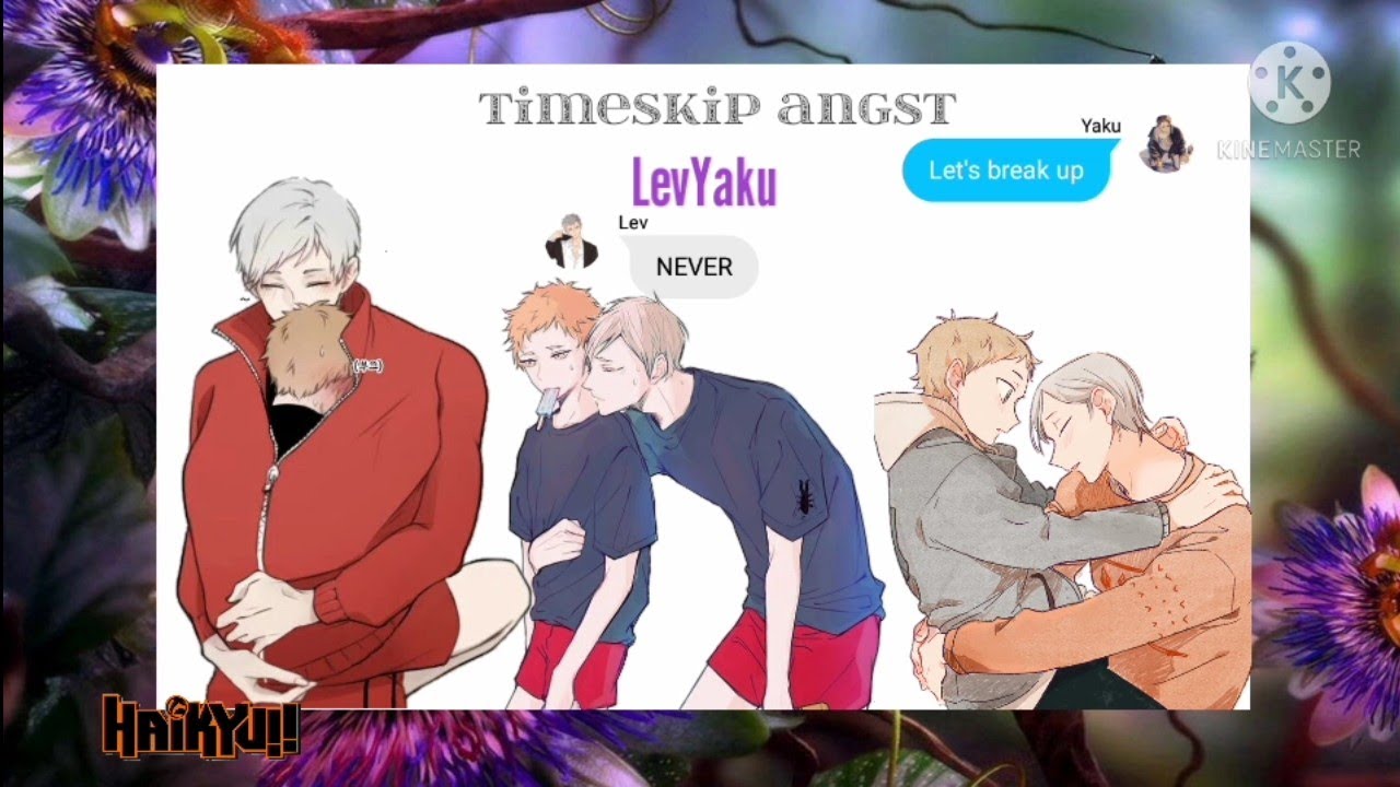 Lev and Yaku break up? | Haikyuu text |LevYaku (Angst&Fluff)