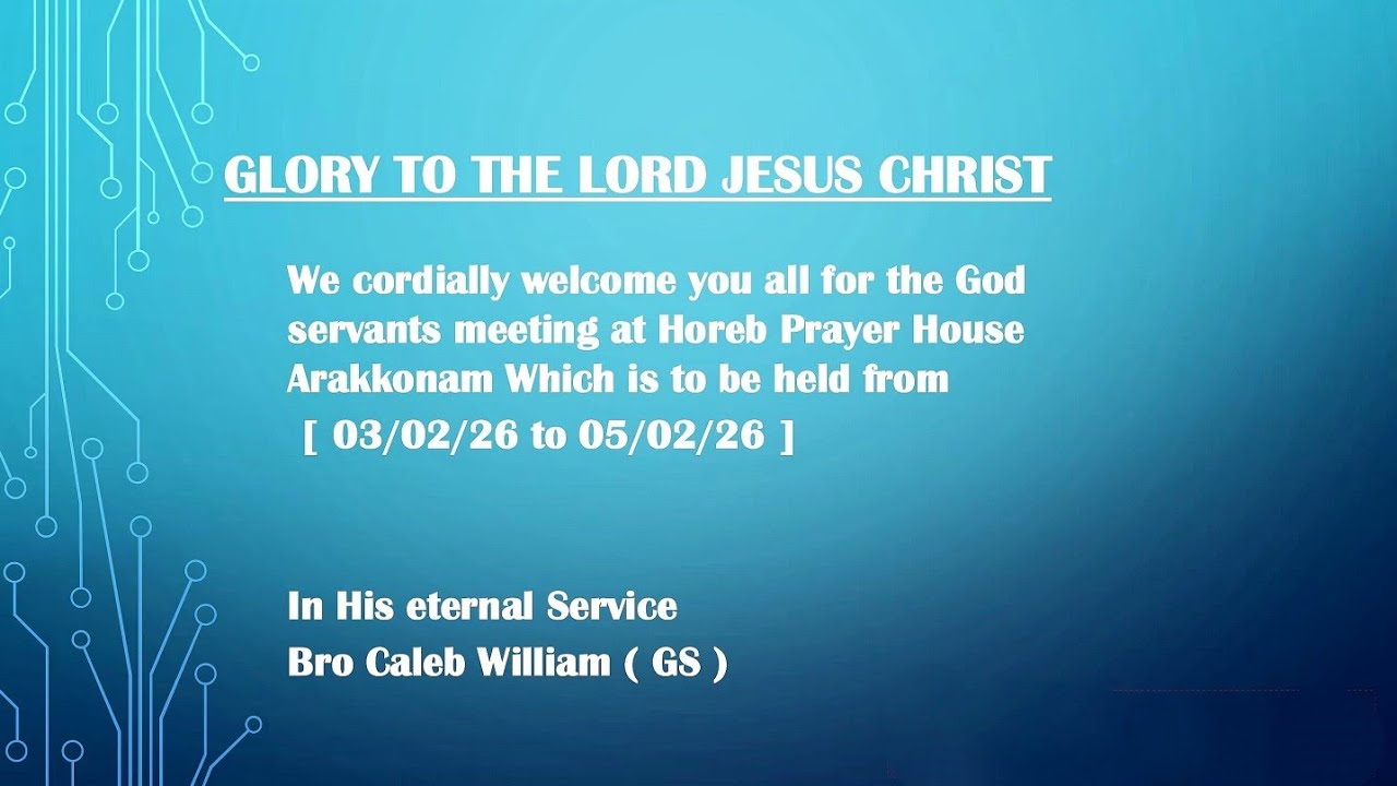 🔵Gods Servants Meeting | Day 1 | Morning session | Live | At Horeb Prayer House..[ 3/2/26]