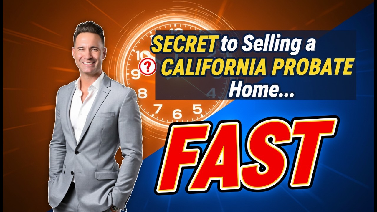 Sell CA Probate Home FAST: AVOID This 1 Mistake!