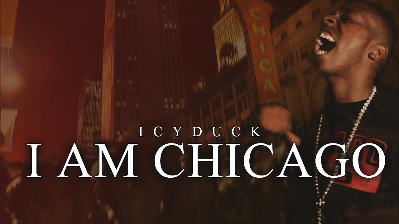 ICY DUCK - I AM CHICAGO (OFFICIAL MUSIC VIDEO)