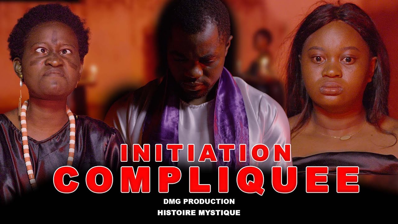 Une Initiation Compliquée. (Nouveau Film Africain) -DMG PRODUCTION.