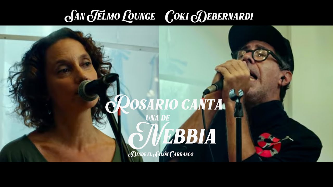 No importa la razón (Nebbia) San Telmo Lounge/Coki DeBernardi - Rosario canta una de Nebbia