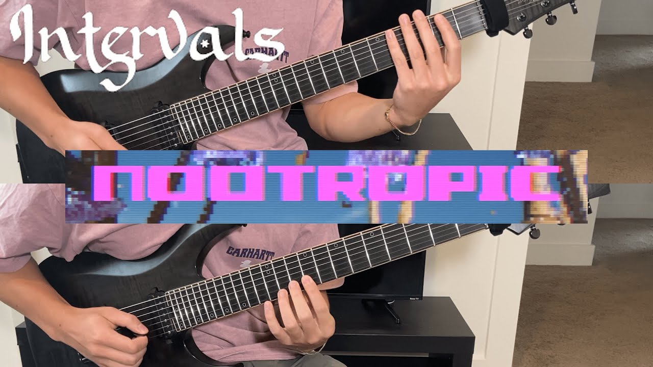 INTERVALS - nootropic (Guitar Cover)
