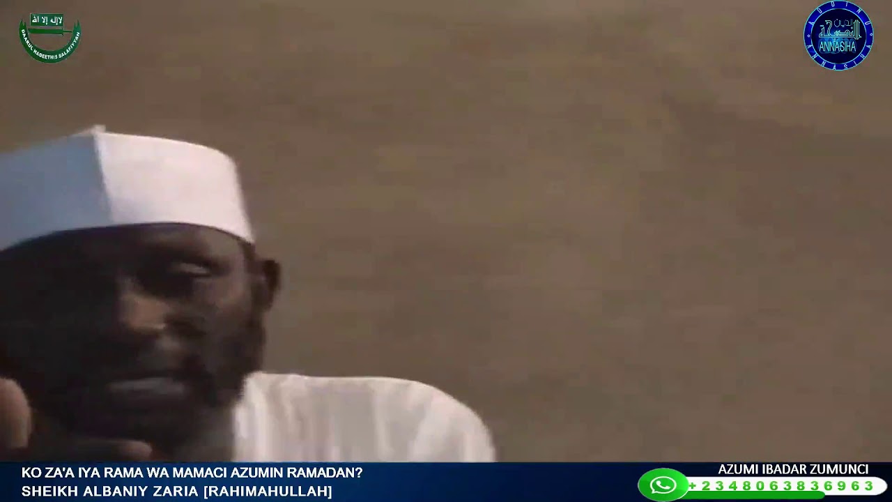 Ko Za'a iya Ramawa Mamaci Azumin Ramadan: Sheikh Albaniy Zaria Rahimahullah