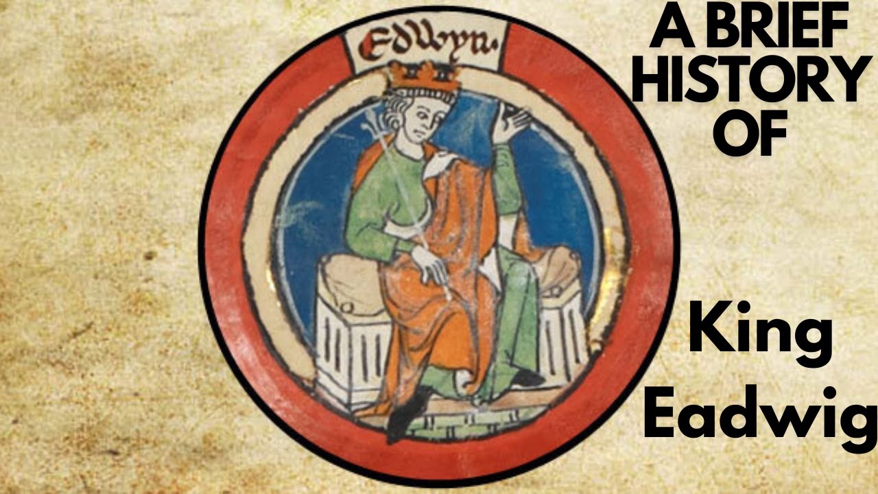 A Brief History of King Eadwig 955-959