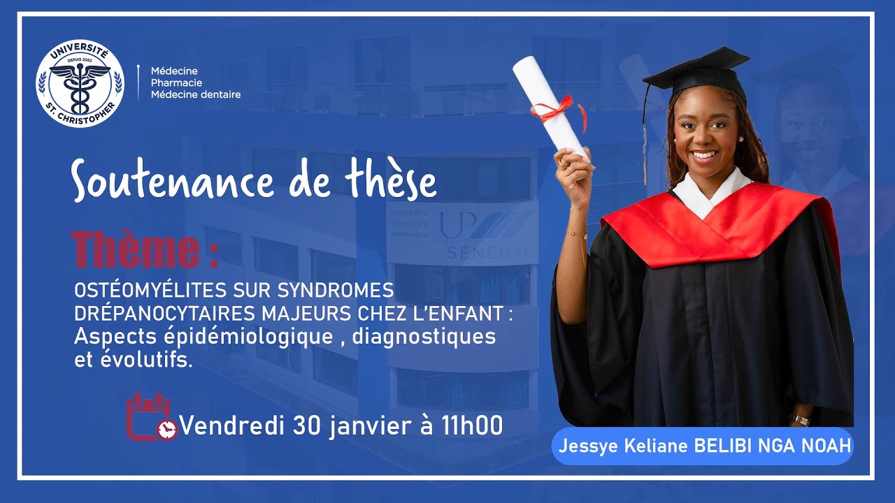 Bienvenue à la Soutenance de Thèse du Dr JESSYE BELIBI NGA NOAH en vu d'un Doctorat en Médecine