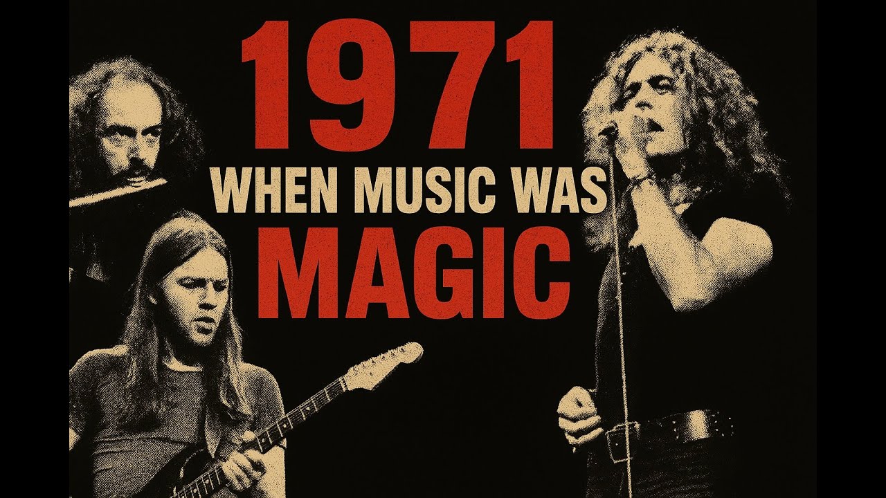 15 Unforgettable Rock Songs That Made 1971 Legendary!