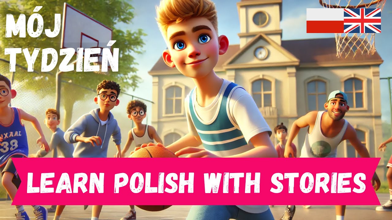 START LEARNING Polish with an Easy Story (My Week)