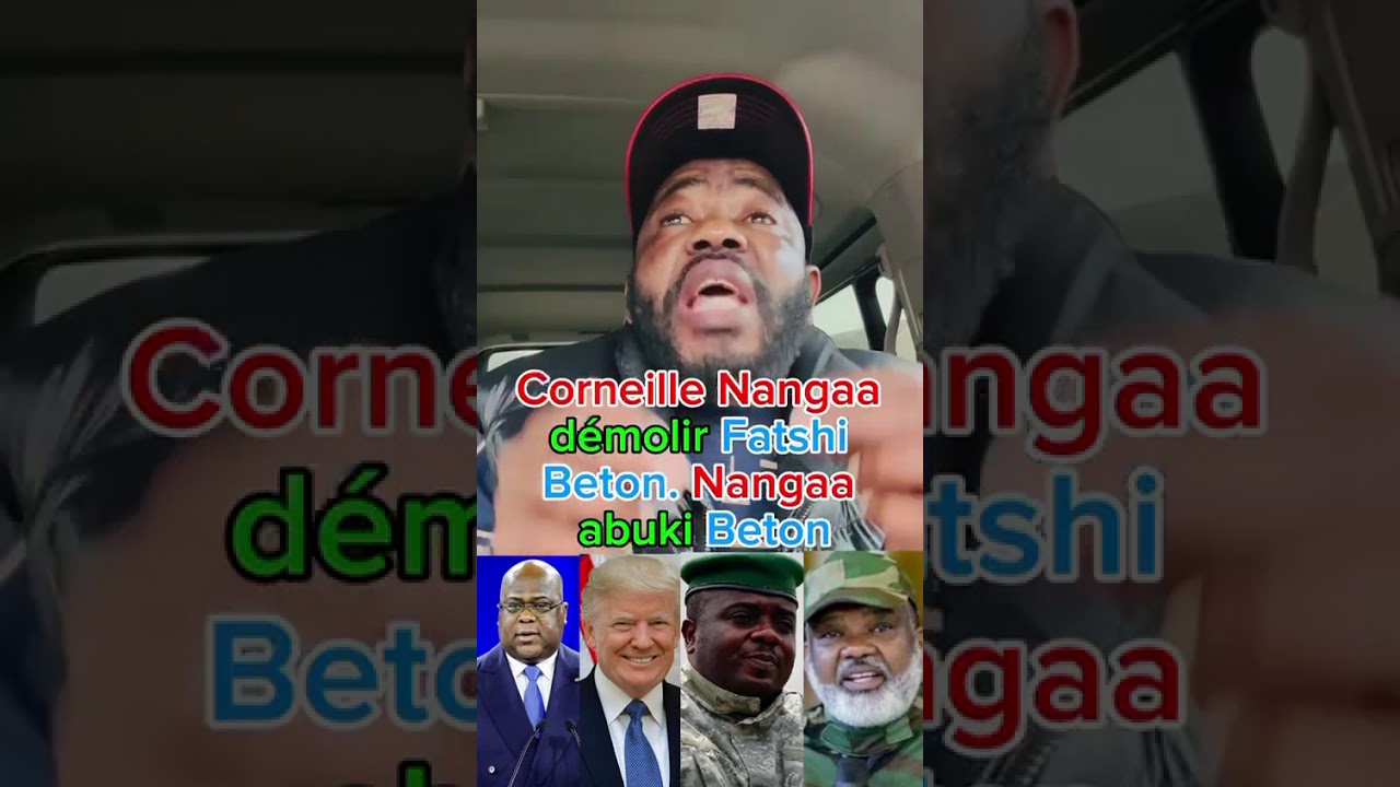 Corneille Nangaa d&eacute;molir Fatshi Beton. Nangaa abuki Beton, U. S. A ECHEC.