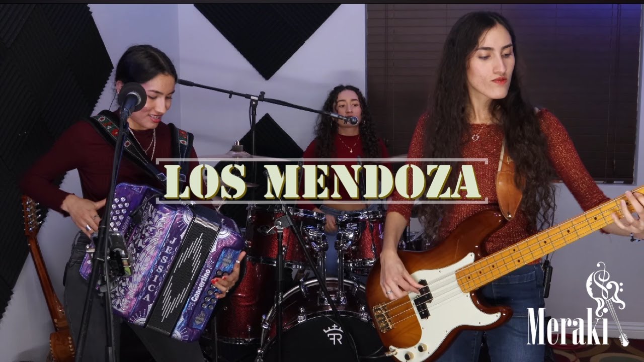 Los Mendoza En Vivo | Meraki