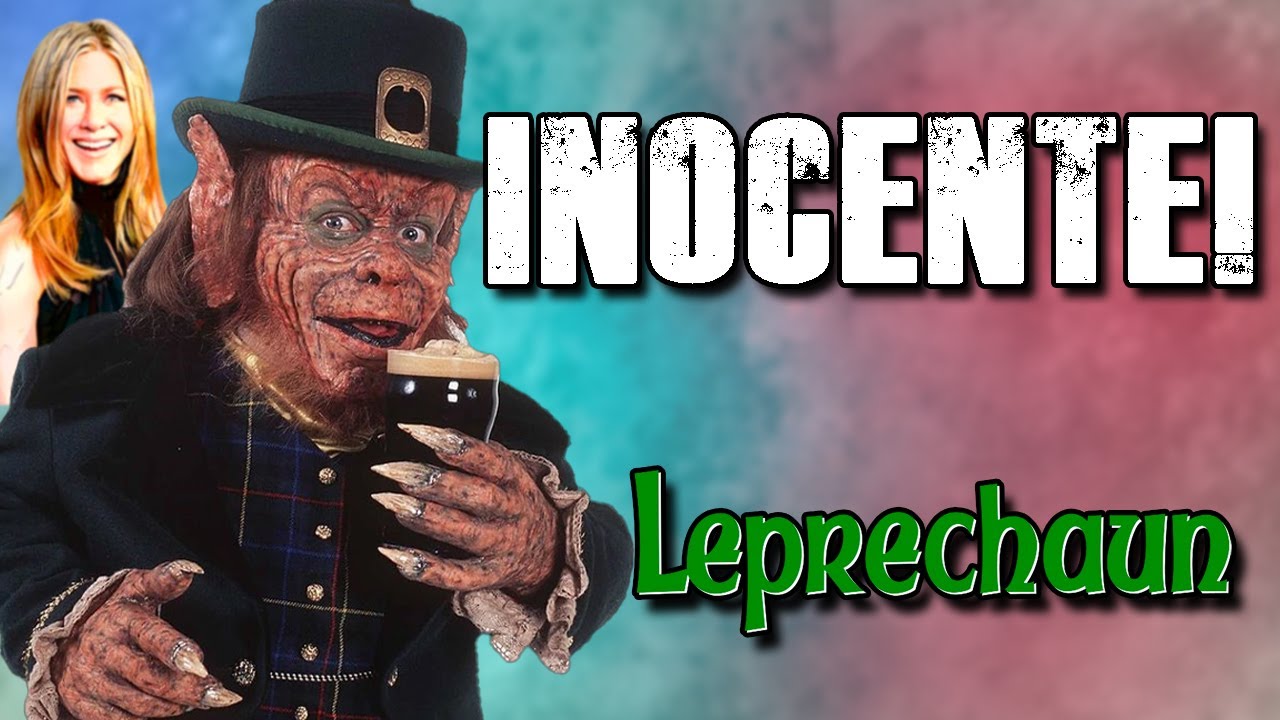 LEPRECHAUN: La Propiedad Privada es Sagrada, Jennifer Aniston!