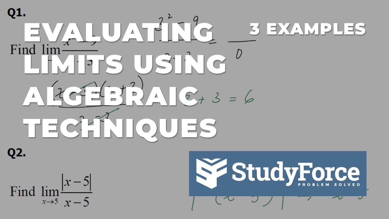 Evaluate Limits Using Algebra and the Limit Laws (Part 1)
