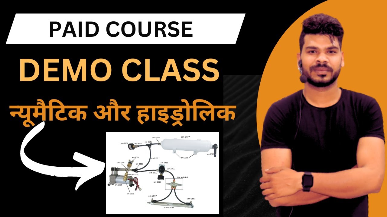 Special Techno Paid Course Demo Class || Pneumatic and Hydraulic System/न्यूमैटिक और हाइड्रोलिक.