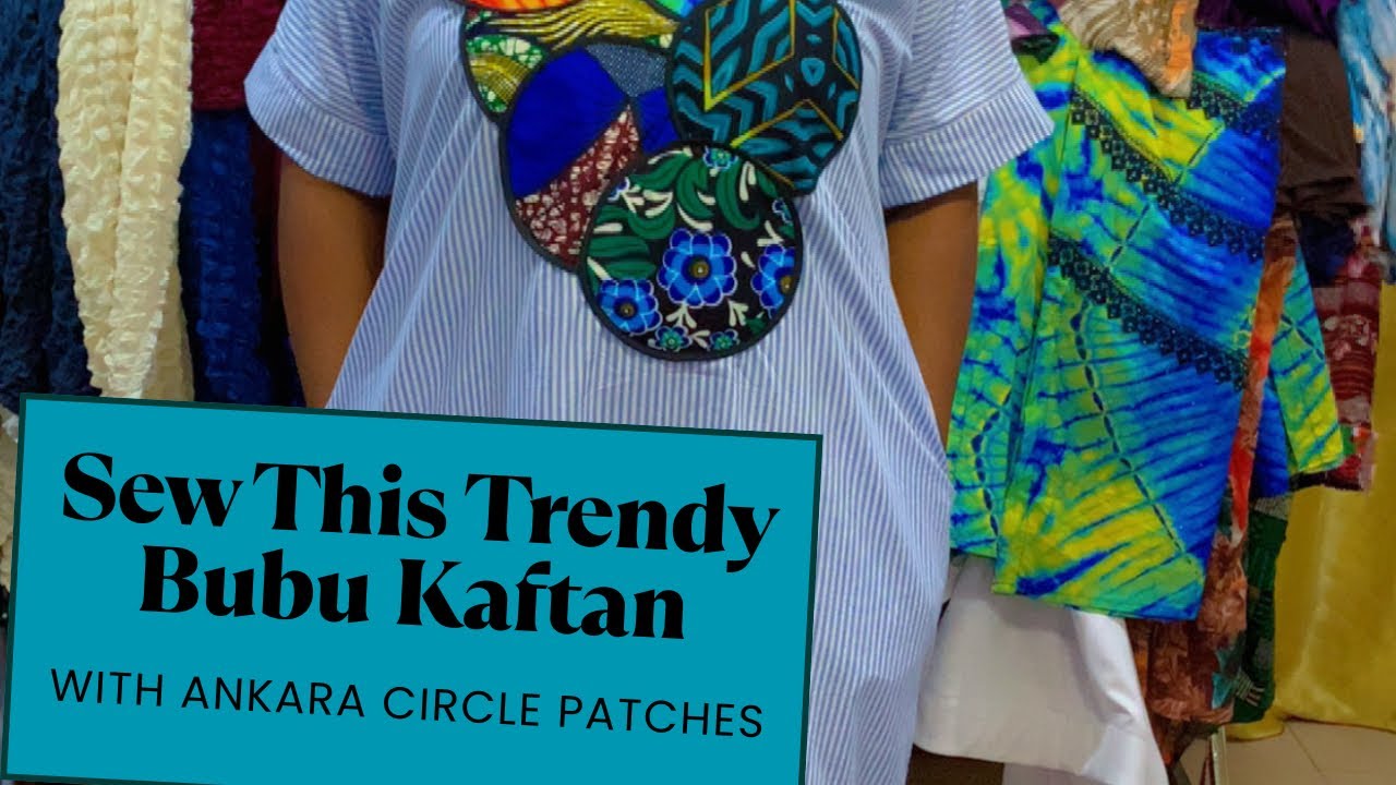 SEW THIS TRENDY BUBU KAFTAN WITH ANKARA CIRCLE PATCHES. #tutorial #fashion #youtubeshorts #youtube 
