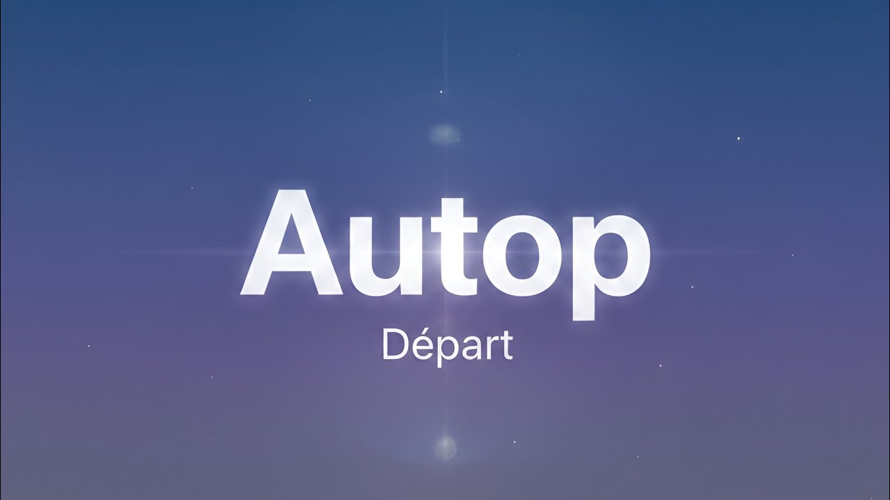Autop - D&eacute;part (Visualizer)