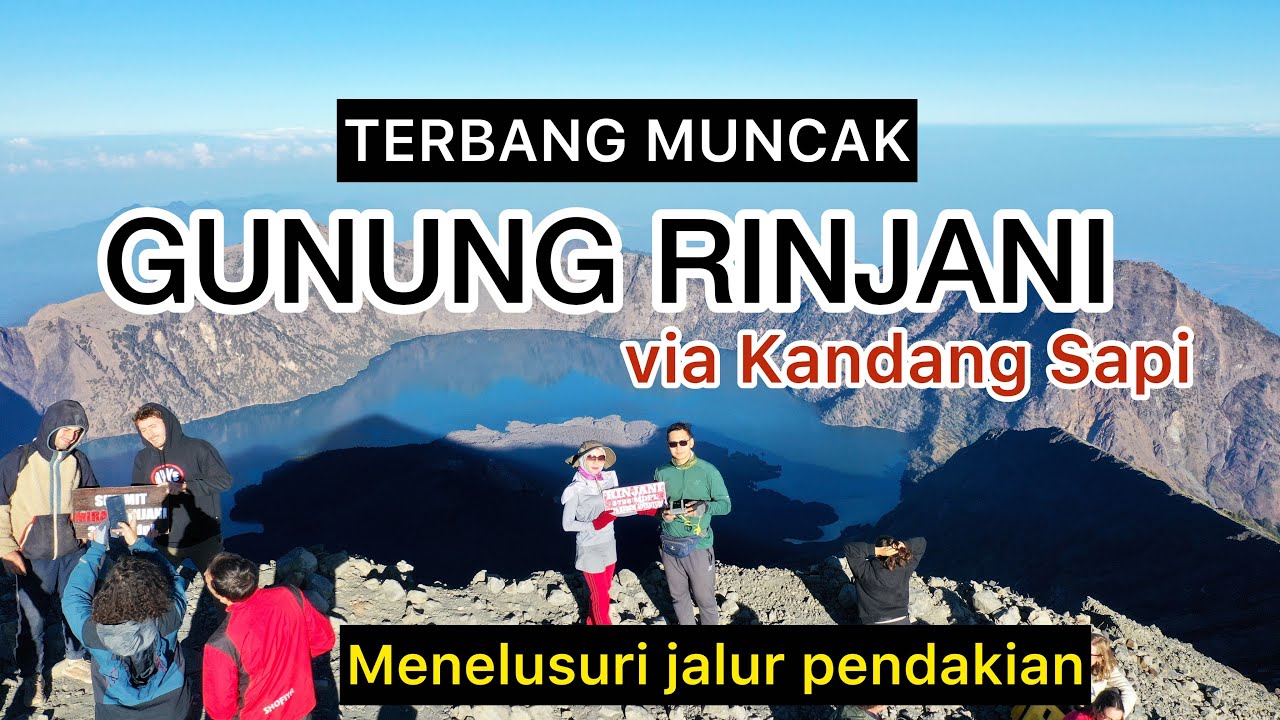 10 MENIT SAMPE PUNCAK RINJANI !!! TERBANG KE PUNCAK GUNUNG RINJANI VIA KANDANG SAPI