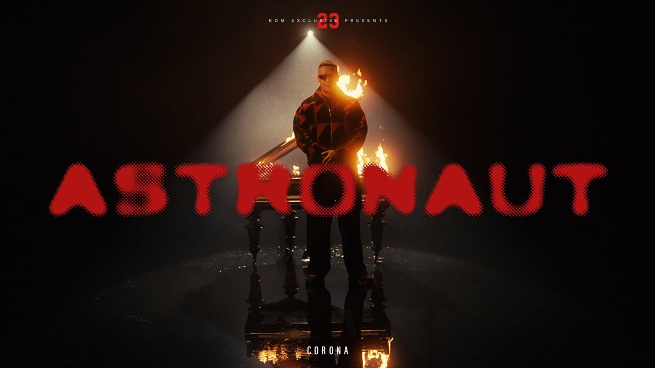 CORONA - ASTRONAUT (OFFICIAL VIDEO)