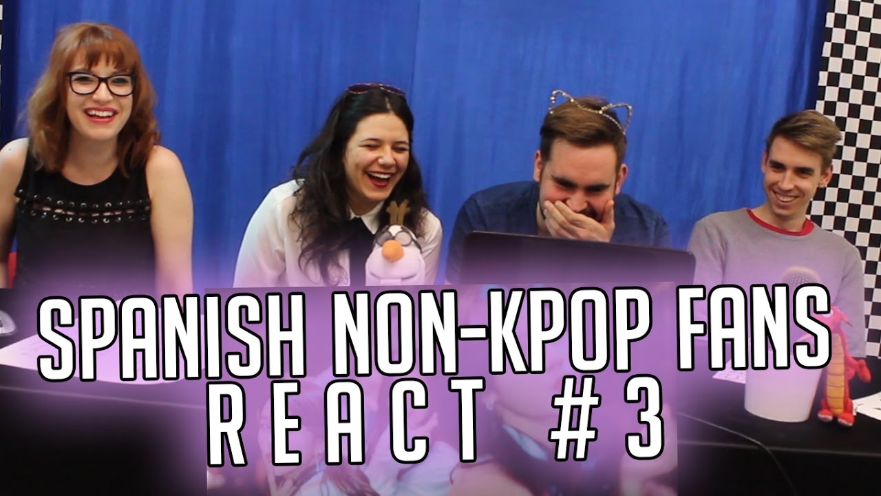 Spanish Non-Kpop Fans React #3