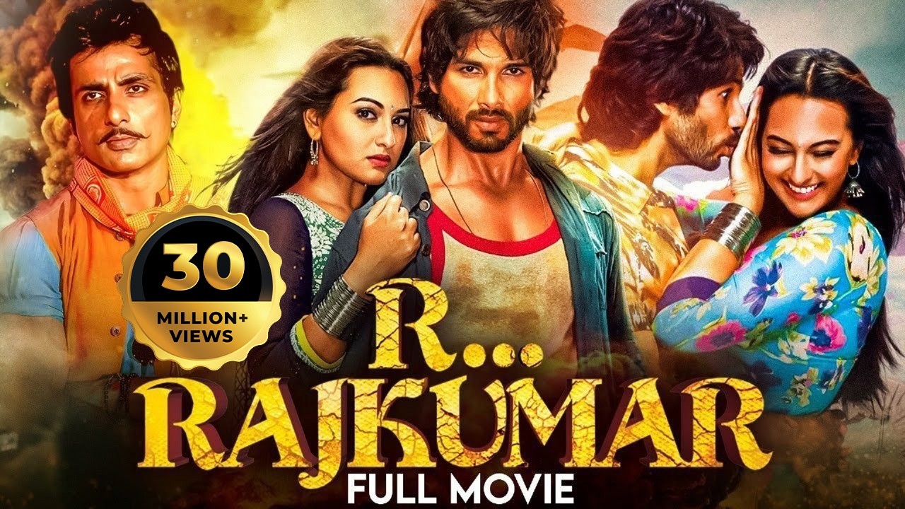 R Rajkumar (2013) Hindi Action Movie | Shahid Kapoor, Sonakshi Sinha, Sonu Sood | Bollywood Movies